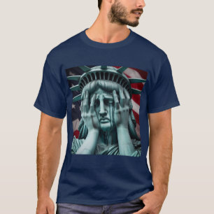 Lady Liberty mourning our current state. T-Shirt
