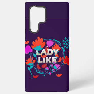 Lady Like Samsung Case