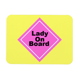 Lady on Board Magnet