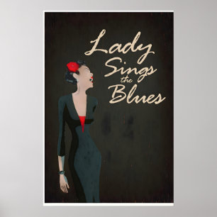 Lady Sings The Blues Inspired Original Design Poster