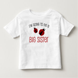 Ladybug Big Sister to Be Toddler T-Shirt
