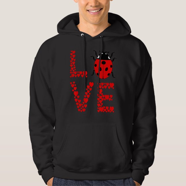 Ladybug Bug Love Cute Ladybug Insect Entomology Bu Hoodie (Front)