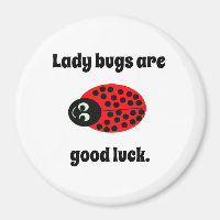 Ladybug, good luck