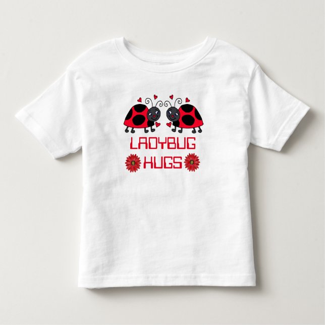 Ladybug Hugs Toddler T-Shirt (Front)