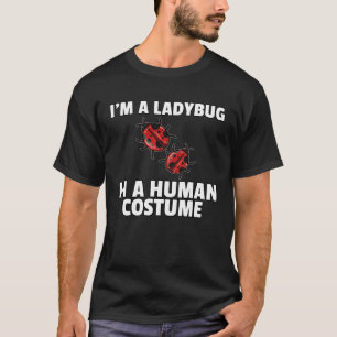 Ladybug Lady Bug Entomology For Entomologist T-Shirt
