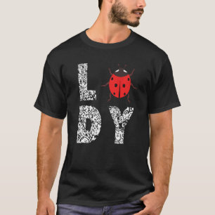 Ladybug Lady Leopard Ladybug Cute Ladybug Insect T-Shirt
