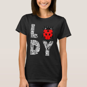 Ladybug Ladybug Insect Lady Leopard Cute Ladybug T-Shirt