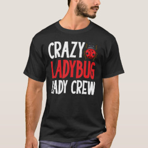 Ladybug Quotes Apparel - Awesome Ladybugs Design T-Shirt