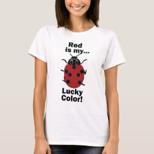 Ladybug Red Is My Lucky Colour Funny Insect T-Shirt