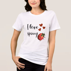 Ladybug T-Shirt 🐞 I Love Spring –  Tri-Blend Shirt