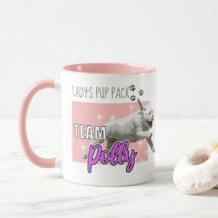 Lady's Pup Pack - Team Polly Mug