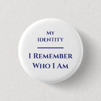 LAFALAISE IRememberWhoIAm Button Style No. 350731