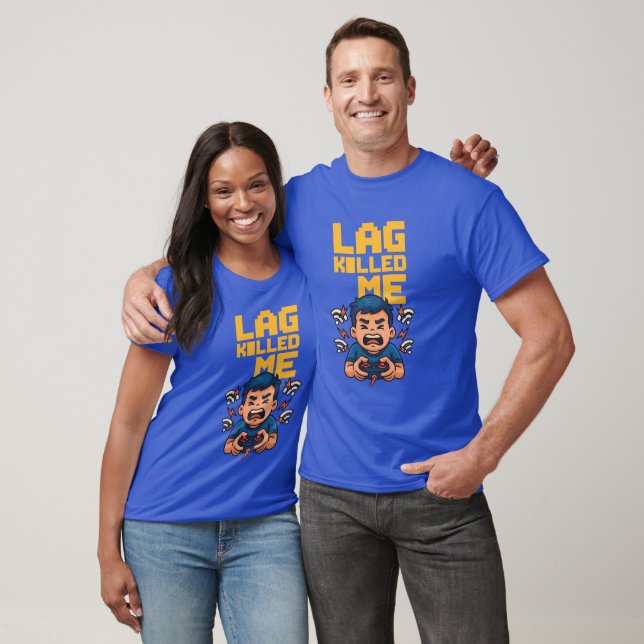 “Lag Killed Me – Funny Arcade Gamer T-Shirt” T-Shirt (Unisex)