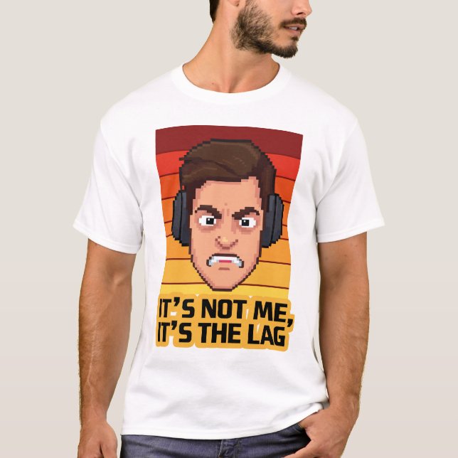 Lag Rage Blame the Ping T-Shirt (Front)