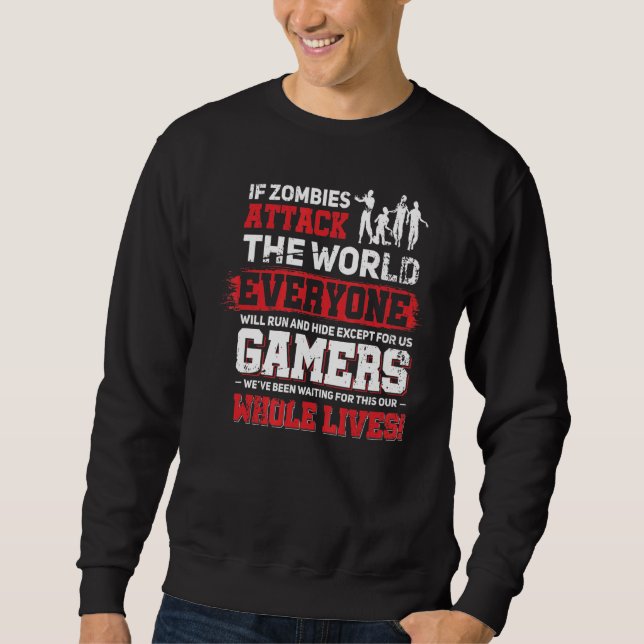 Lagging Console Gamer Design Video Game Player Sweatshirt (Front)