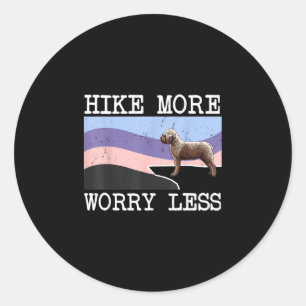Lagotti romagnoli hike more worry less graphic classic round sticker