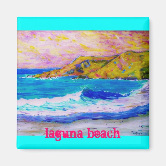 laguna beach slogan magnet (Front)