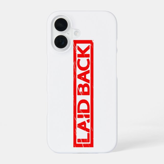 Laid back Stamp iPhone 16 Case (Back)