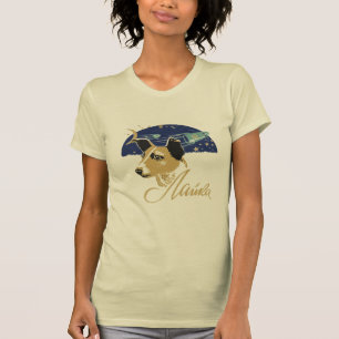Laika first dog in space T-Shirt