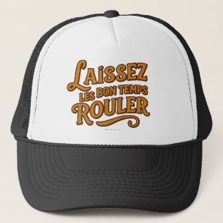 Laissez Le Bon Temps Rouler - Hat