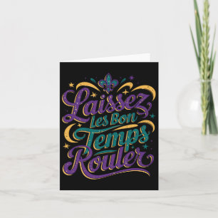 Laissez Les Bon Temps Rouler Card