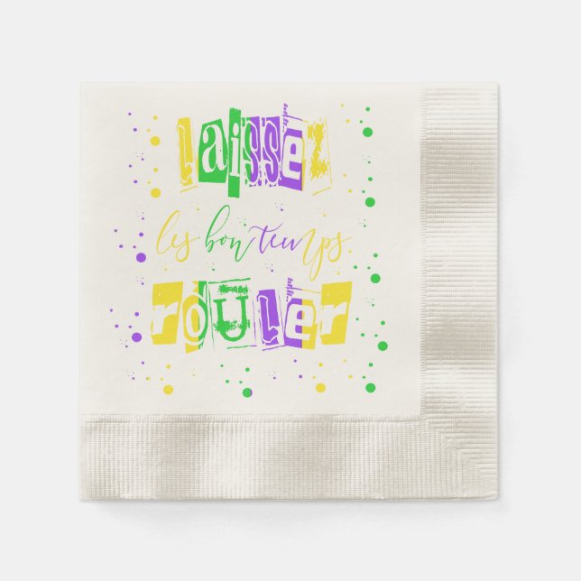 Laissez les bon temps rouler Typography Mardi Gras Napkin (Front)