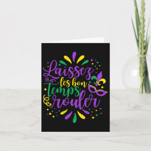 Laissez Les Bons Temps Rouler Mardi Gras New Orlea Card