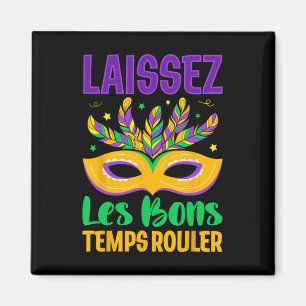 Laissez Les Bons Temps Rouler Mardi Gras Parade Ca Magnet