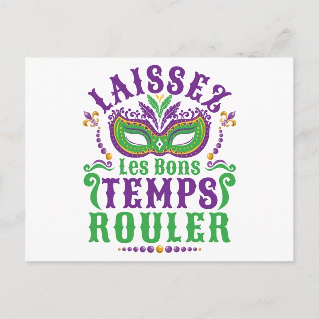 Laissez Les Bons Temps Rouler Mardi Gras Postcard (Front)