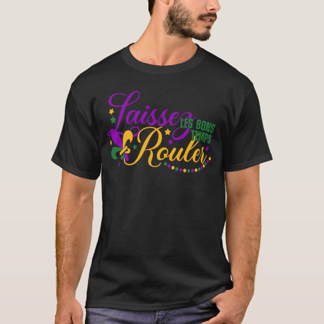 Laissez Les Bons Temps Rouler Retro Mardi Gras Car T-Shirt (Front)