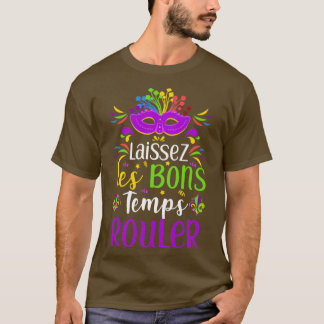 Laissez Les Bons Temps Rouler T-Shirt