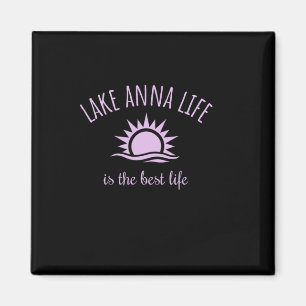 Lake Anna Life Is Best Virginia Boating Fishing Ca Magnet