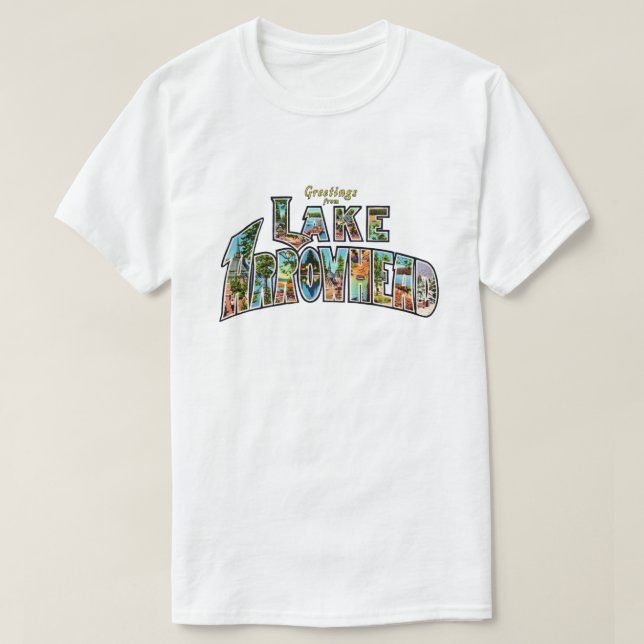 Lake Arrowhead Greeting T-Shirt (Design Front)