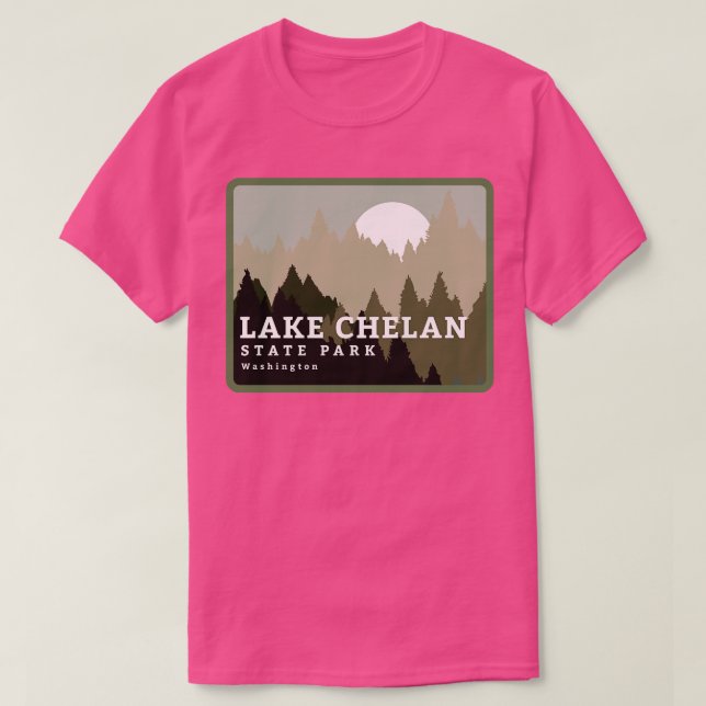 Lake Chelan State Park Washington Trees and Forest T-Shirt (Design Front)