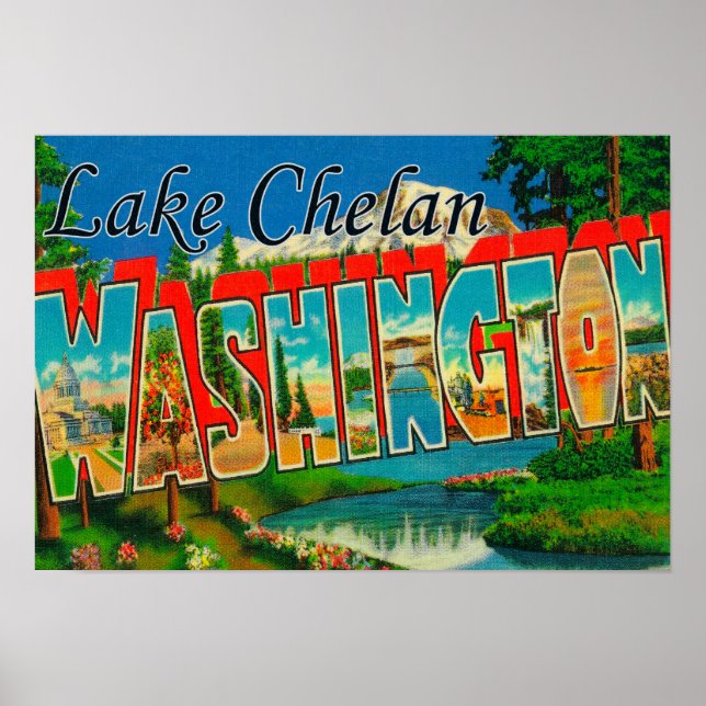 Lake Chelan, Washington - Large Letter Scenes Poster (Front)
