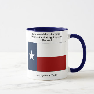 Lake Creek Settlement - Montgomery , Texas Mug