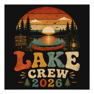 Lake Crew 2026 Family Lake Vacation Matching Poster