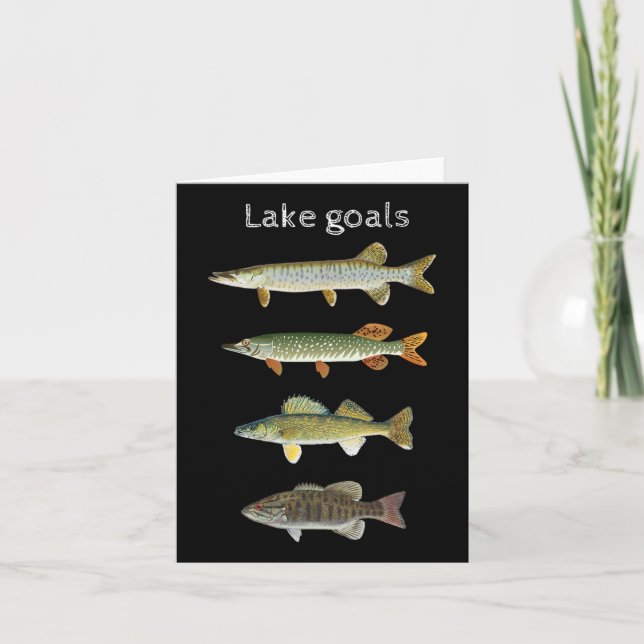 Lake Goals Fishing Musky Pike Walleye Small Mouth  Card (Front)