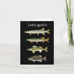 Lake Goals Fishing Musky Pike Walleye Small Mouth Card