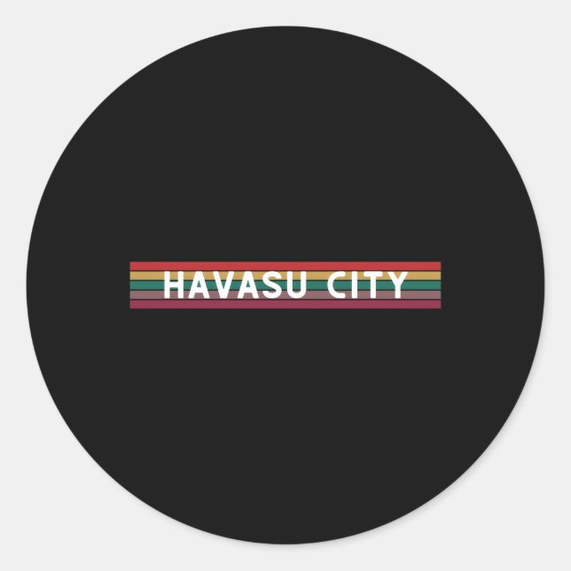 Lake Havasu City Adventure Tourist Vacation Reside Classic Round Sticker (Front)