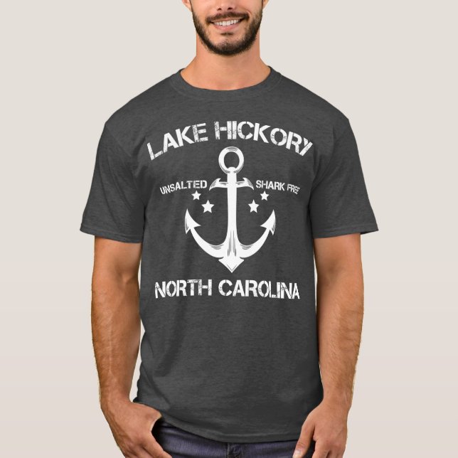 LAKE HICKORY NORTH CAROLINA Funny Fishing Gift T-Shirt (Front)