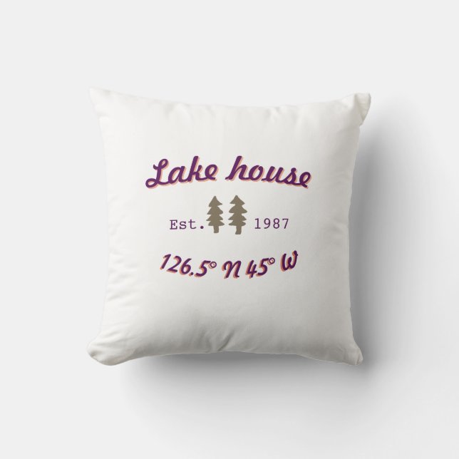 Lake house ets. Date year custom coordinates add n Cushion (Front)