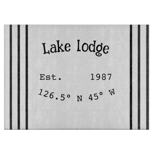 Lake house ets. Date year custom coordinates add n Cutting Board (Front)