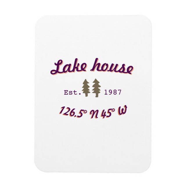 Lake house ets. Date year custom coordinates add n Magnet (Vertical)
