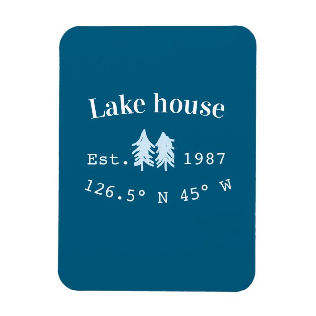 Lake house ets. Date year custom coordinates add n Magnet (Vertical)