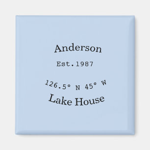 Lake house ets. Date year custom coordinates add n Magnet