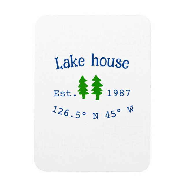 Lake house ets. Date year custom coordinates add n Magnet (Vertical)