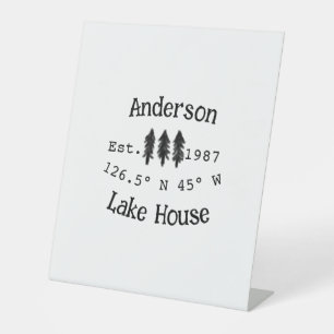 Lake house ets. Date year custom coordinates add n Pedestal Sign