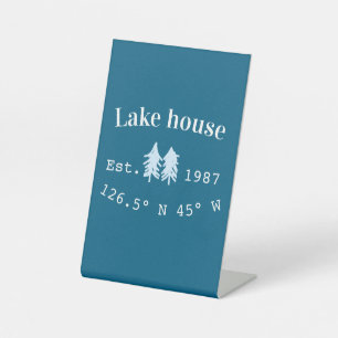Lake house ets. Date year custom coordinates add n Pedestal Sign