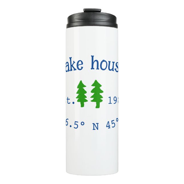 Lake house ets. Date year custom coordinates add n Thermal Tumbler (Front)
